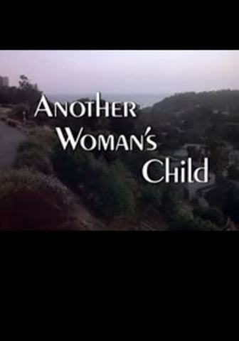 Another Woman's Child Dvd (1983)