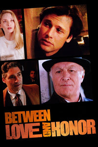 Between Love and Honor Dvd (1995)