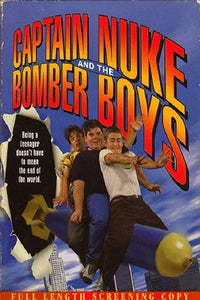 Captain Nuke and the Bomber Boys Dvd (1990)