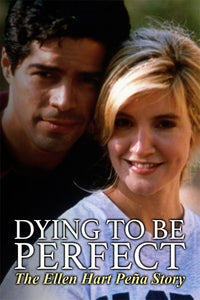 Dying to Be Perfect: The Ellen Hart Pena Story Dvd (1996)