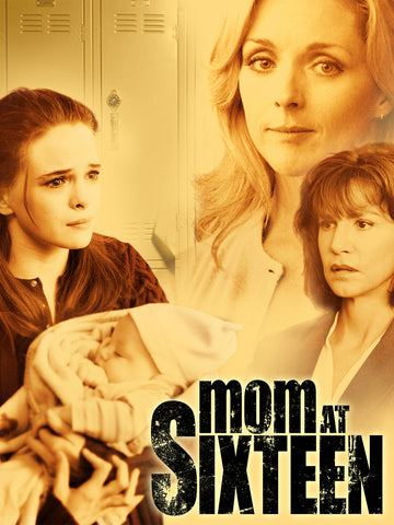 Mom at Sixteen Dvd (2005)