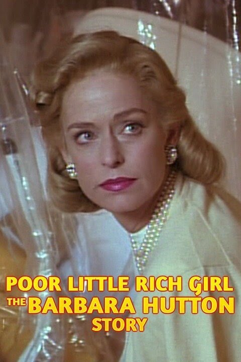 Poor Little Rich Girl: The Barbara Hutton Story (1987) Complete Series Dvd