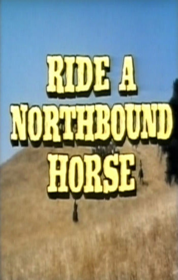 Ride a Northbound Horse Dvd (1969)