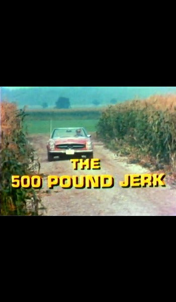 The 500 Pound Jerk Dvd (1973)