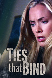 Ties That Bind Dvd (2010)