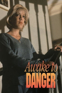 Awake to Danger Dvd (1995)