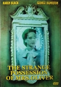 The Strange Possession of Mrs. Oliver Dvd (1973)