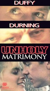 Unholy Matrimony Dvd (1998)