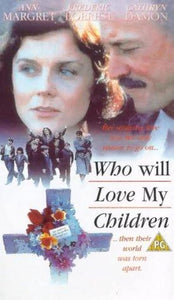 Who Will Love My Children? Dvd (1983)